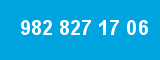 982 827 17 06